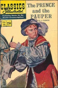 Classics Illustrated (Gilberton) #29 (14th) FN ; Gilberton | Prince and the Paup