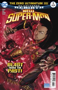 New Super-Man (2016) #11 VF/NM Philip Tan Cover DC Universe Rebirth