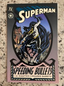 Superman Speeding Bullets NM 1st Print DC Comic Book Graphic Novel Batman J980