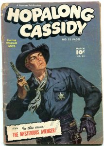 HOPALONG CASSIDY #41 WILLIAM BOYD PAINTED COVER 1950 G