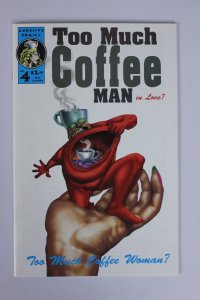 Too Much Coffee Man #4 Too Much Coffee Man NM