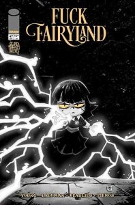 I Hate Fairyland #47 Cvr B F*ck (uncensored) Fairyland Var Image Comics
