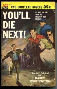 PULP:  Ace Double Novel Paperbacks D-63 1954-Whittington-Davis-hard boiled cr...