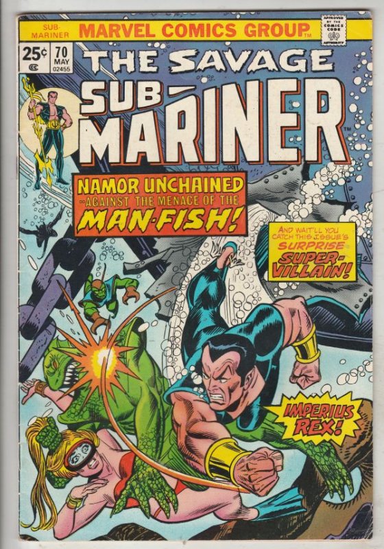 Sub-Mariner #70 (May-74) VF High-Grade Sub-Mariner (Prince Namor)