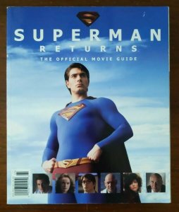 Superman Returns The Official Movie Guide - Photo Cover Brandon Routh - 2006 