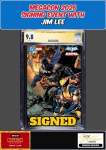 BATMAN DEADPOOL #1 VARIANT CGC 9.8 JIM LEE SIGNED MEGACON 2026 PRESALE