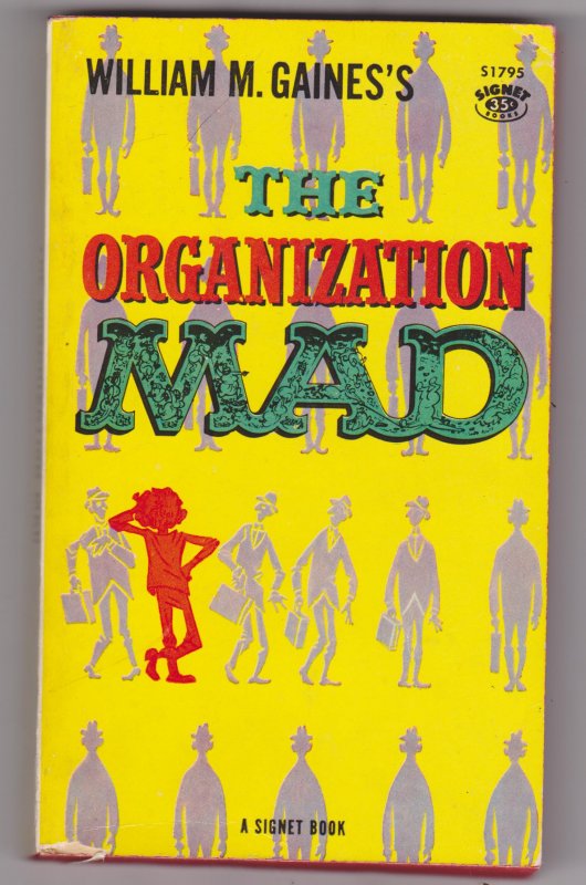 Organization Mad 1st Printing