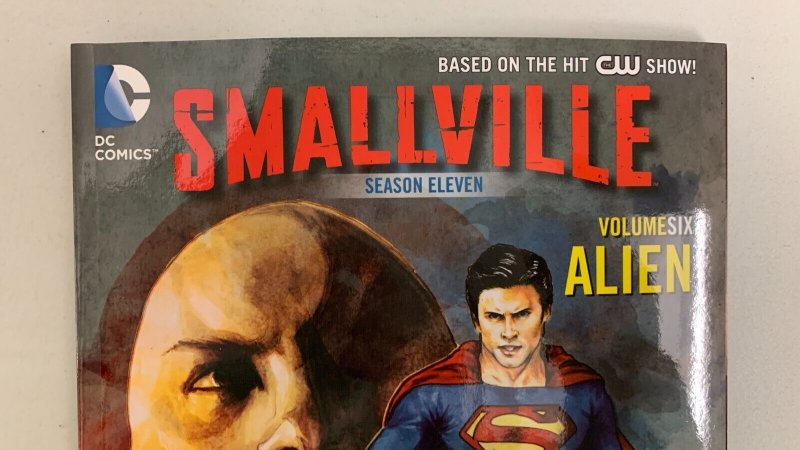 Smallville Season 11 Vol. 6 Alien Paperback Bryan Q. Miller 