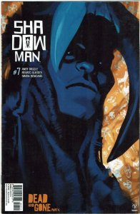 Shadowman #7 (2018) Andy Diggle Valiant NM-