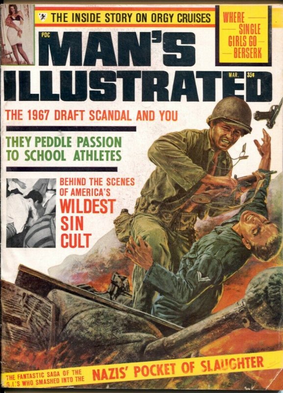 Man's Illustrated 3/1967-Nazi slaughter-draft scandal-cheesecake-exploitation...