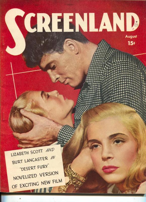 ScreenLand-Burt Lancaster-Lizabeth Scott-Ava Gardner-Burt Lancaster-Aug-1947