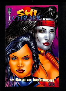 Shi/Cyblade: The Battle for Independents #1