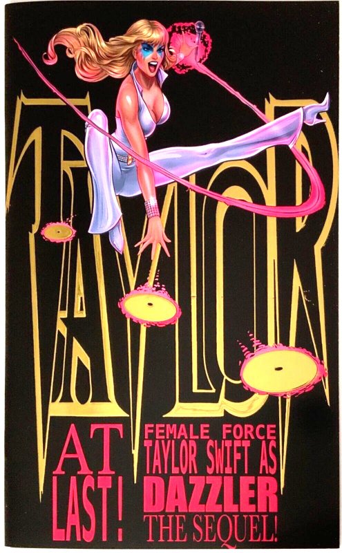 FEMALE FORCE TAYLOR SWIFT: THE SEQUEL C2E2 EXCLUSIVE KARYCH GOLD/BLACK FOIL SET.