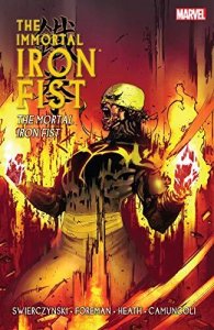 Immortal Iron Fist, The TPB #4 FN ; Marvel | The Mortal Iron Fist