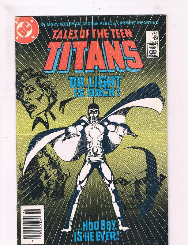 Tales Of The Teen Titans # 49 FN DC Comic Book Flash Dr. Light Batman TC1