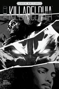 Killadelphia #32 Cover B Jason Shawn Alexander Image 2023 EB228