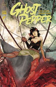 Ghost Pepper #6 Cover B Carmine Di Giandomenico Var