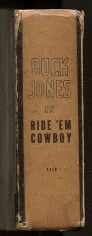 Buck Jones in Ride 'em Cowboy Big Little Book 1935