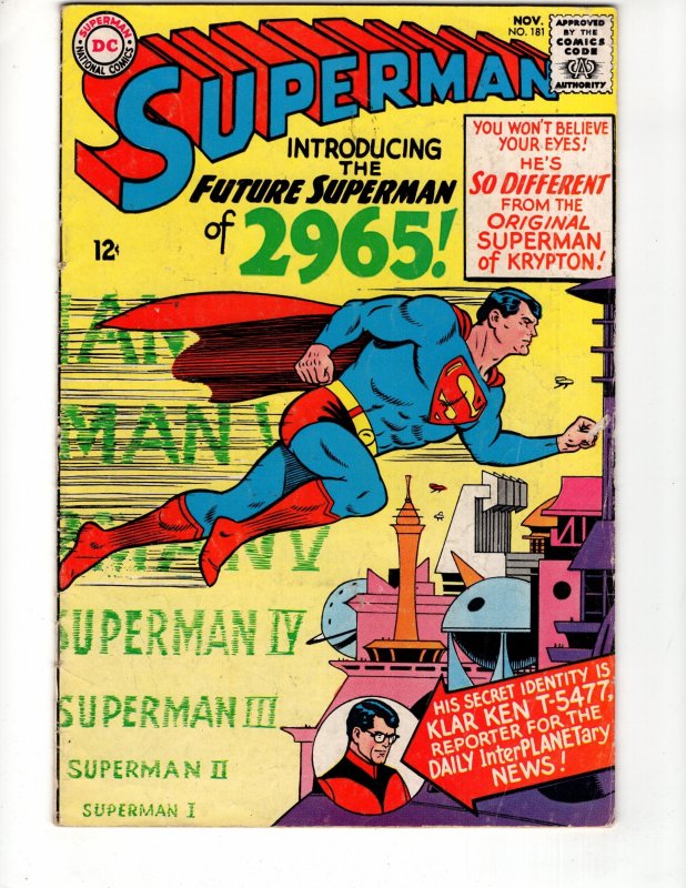 Superman #181  (1965) INTRODUCING THE FUTURE SUPERMAN of 2965! /  ID#699