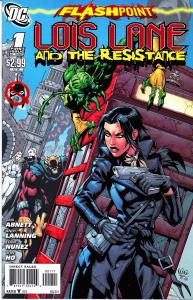 Flashpoint: Lois Lane and the Resistance #1