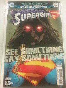 Supergirl #15 NM Rebirth Plain Sight Part One DC Comics NW50