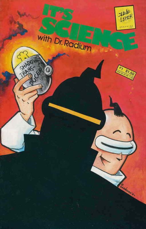 It’s Science With Dr. Radium #1 VF; Slave Labor | save on shipping - details ins