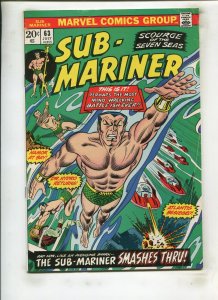 SUB-MARINER #63 (4.0) AND THE SEAS SHALL EXPLODE!! 1973