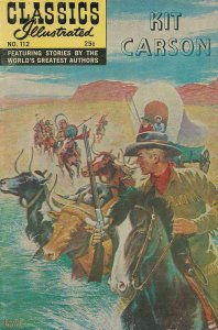 Classics Illustrated (Gilberton) #112 (9th) FAIR ; Gilberton | low grade comic K