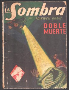 La Sombra-The Shadow Pulp #47 1939-Maxwell Grant-Spanish reprint-Double Death