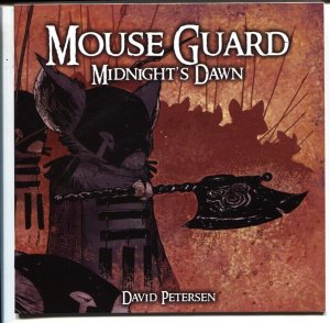 Mouse Guard #5 2006 MIDNIGHT'S DAWN-David Petersen NM-