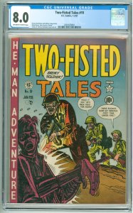 Two-Fisted Tales #19 (1951) CGC 8.0! OWW Pages!