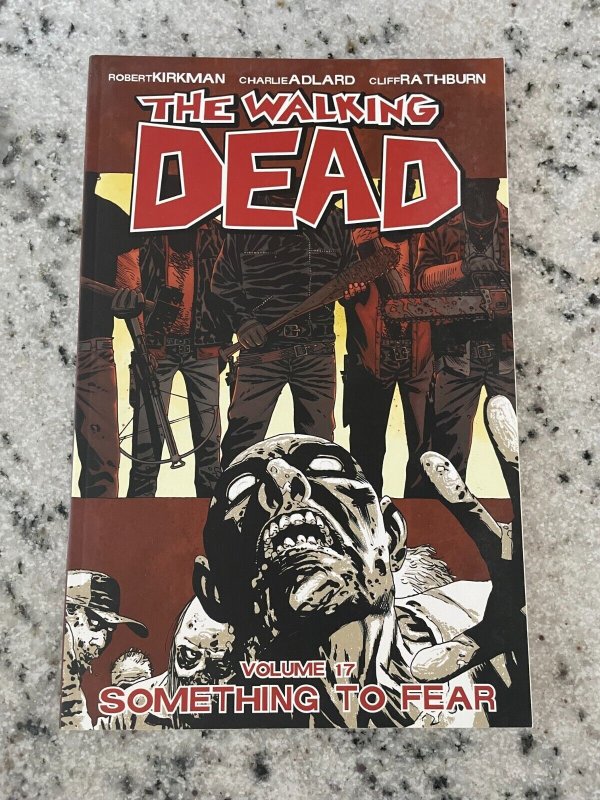 The Walking Dead Vol. # 17 Something To Fear Image Comics TPB Graphic Novel J956