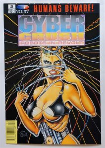 Cyber Crush: Robots in Revolt #2 (Oct 1991, Fleetway Quality) 7.0 FN/VF  