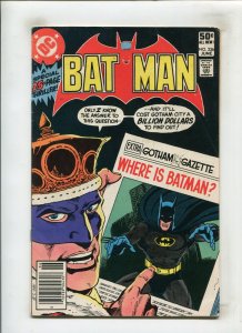 BATMAN #336 (6.0) WHILE THE BAT'S AWAY!! 1981
