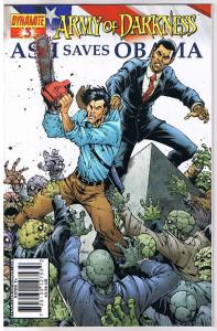 ARMY of DARKNESS - ASH SAVES OBAMA #3 A, NM, 2009, Deadites,  more AOD in store