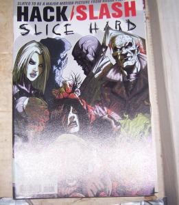 Hack/Slash: Slice Hard #1 cover a and b ] (Dec 2006, Devil's Due Publishing)