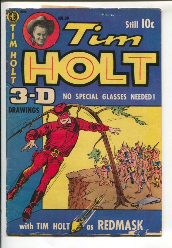 Tim Holt #39-1954-ME-3-D effect issue-Red Mask-Jesse james-Wild Bill Hickok-B...