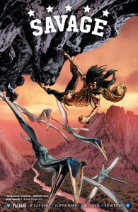 Savage (2016) #4 VF/NM Valiant