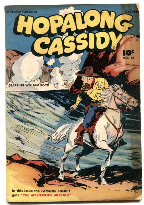 Hopalong Cassidy #12 1947- Fawcett Western VG