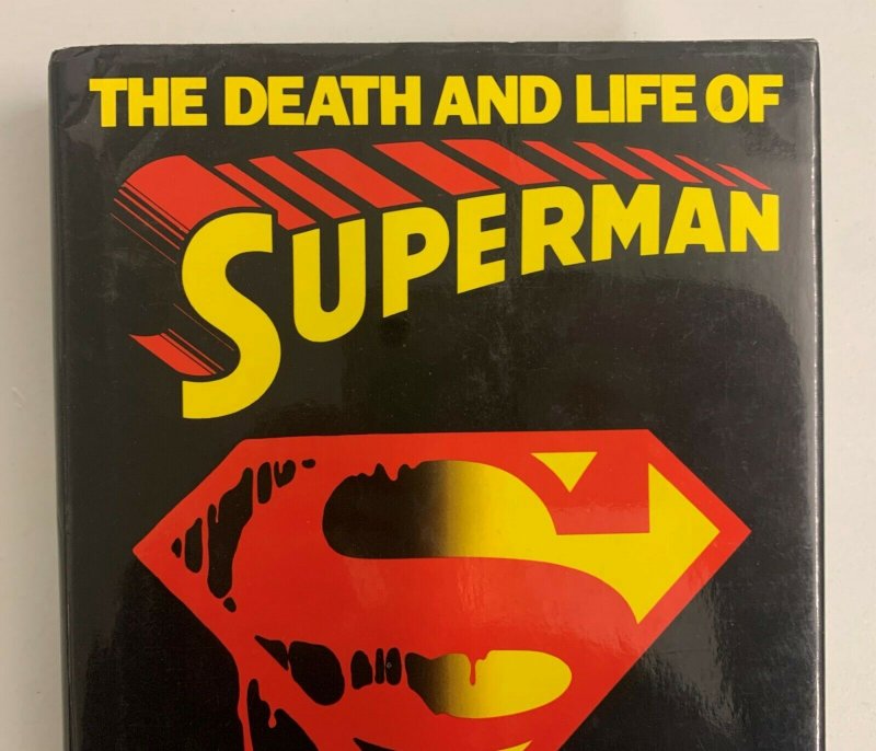 The Death and Life of Superman Hardcover 1993 Roger Stern