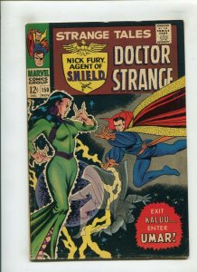 STRANGE TALES #150 (5.0) 1ST UMAR APP, JOHN BUSCEMA'S 1ST MARVEL WORK!! 1966