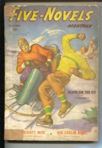 Five-Novels Monthly 12/1940-Dell-Death On The Ice-violent cover & story-actio...