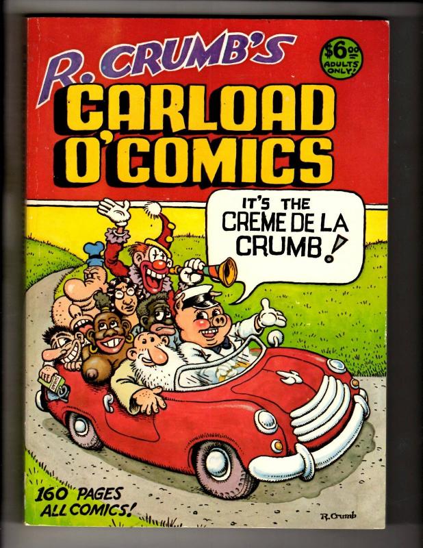 R. Crumb's Carload O'Comics Graphic Novel TPB Comic Book Belier Press 1st Pr FM6