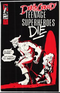Death Crazed Teenage Superheroes #2