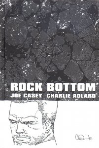 ROCK BOTTOM HC (2012 Series) #1 Very Fine