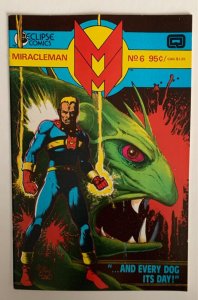 (1986) Eclipse Comics MIRACLEMAN #6! Alan Moore!