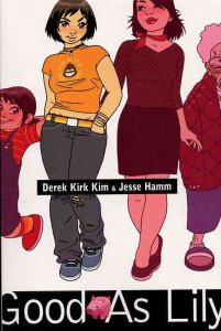 Good As Lily #1 VF ; Minx | Derek Kirk Kim Jesse Hamm