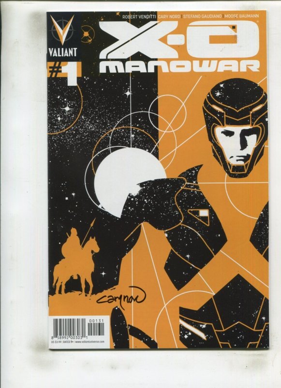 X-O MANOWAR #1 (9.0) SIGNED BY CARY NORD!! 2012