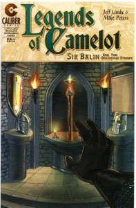 Legends of Camelot: Sir Balin And the Dolorous Stroke #1 FN ; Caliber
