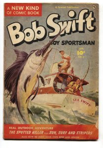 Bob Swift Boy Sportsman #5 1952- Fishing cover- Norman Saunders G/VG